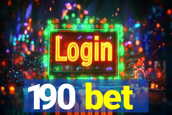 190 bet